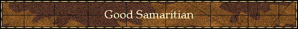 Good Samaritian